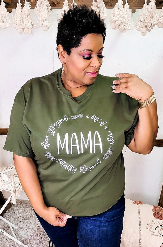 Totally Blessed Mama Tee